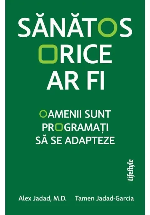 Coperta cărții Sanatos orice ar fi
