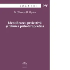 Coperta cărții Identificarea proiectiva si tehnica psihoterapeutica