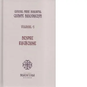 Coperta cărții Cuvinte duhovnicesti. Volumul 6. Despre rugaciune