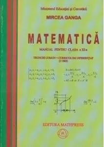Coperta cărții Matematica. Manual pentru clasa a XI-a. Trunchi comun + curriculum diferentiat (3 ore)