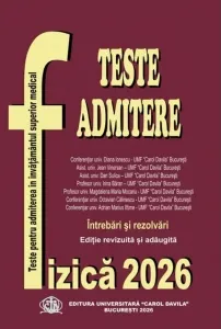 Coperta cărții Teste de fizica 2026 pentru admiterea in invatamantul universitar medical