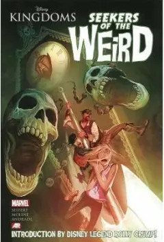Coperta cărții Marvel: disney kingdoms: seekers of the weird