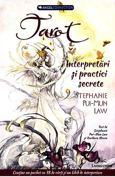 Coperta cărții Tarot: interpretari si practici secrete - Stephanie Pui-Mun Law