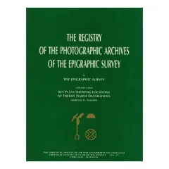 Coperta cărții Registry of the Photographic Archives of the Epigraphic Survey