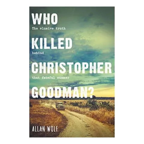 Coperta cărții Who Killed Christopher Goodman?