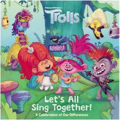 Coperta cărții Let's All Sing Together! (DreamWorks Trolls)