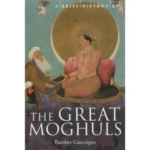 Coperta cărții A brief history of The Great Moghuls