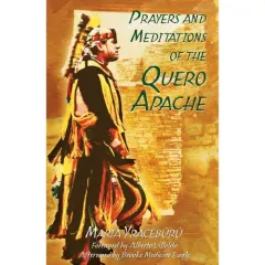 Coperta cărții Prayers and Meditations of the Quero Apache