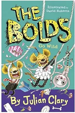 Coperta cărții Bolds Go Wild