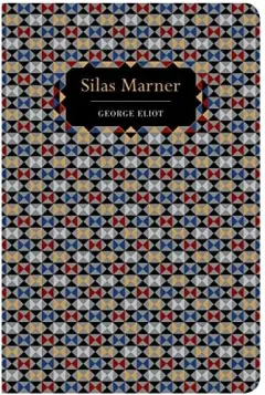 Coperta cărții Silas Marner (Chiltern Classic)