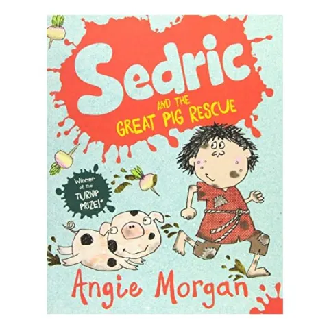 Coperta cărții Sedric and the Great Pig Rescue
