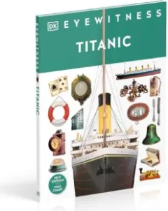 Coperta cărții Eyewitness Titanic