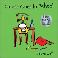 Coperta cărții Goose Goes to School (w/ CD)