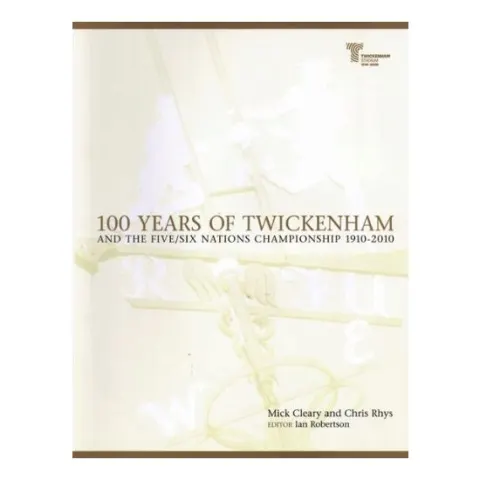 Coperta cărții 100 Years of Twickenham and the Five