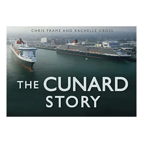 Coperta cărții The Cunard Story