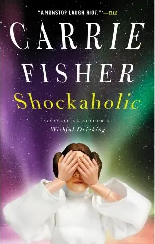 Coperta cărții Carrie Fisher Shockaholic
