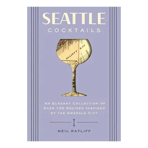 Coperta cărții Seattle Cocktails