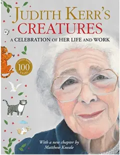 Coperta cărții Judith Kerr's Creatures