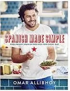 Coperta cărții Spanish Made Simple: Foolproof Spanish Recipes for Every Day