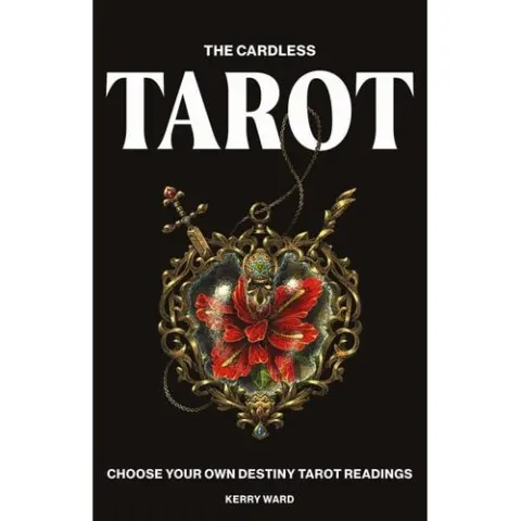 Coperta cărții Cardless Tarot Choose Your Own Destiny Tarot Readings