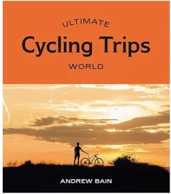 Coperta cărții Ultimate Cycling Trips
