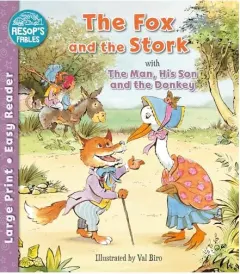 Coperta cărții Fox and the Stork and the Man, His Son and the Donkey