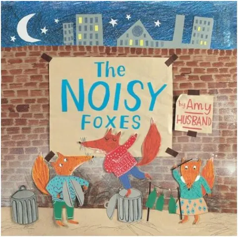 Coperta cărții The noisy foxes