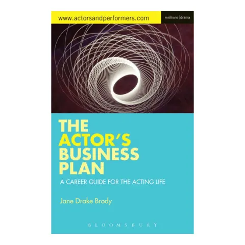 Coperta cărții The Actor's Business Plan A Career Guide for the Acting Life
