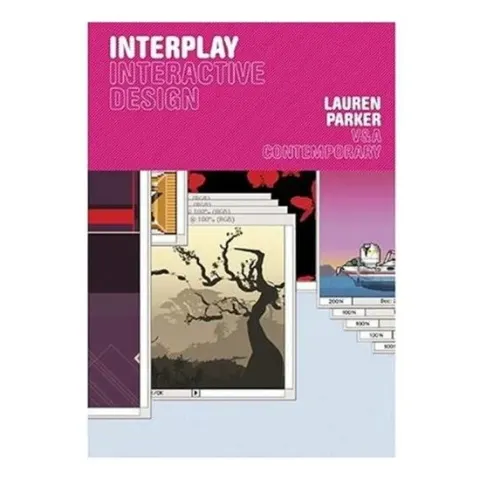 Coperta cărții Interplay: Interactive Design, Lauren Parker