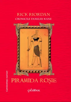 Coperta cărții Piramida rosie (Cronicile familiei Kane, vol. 1)