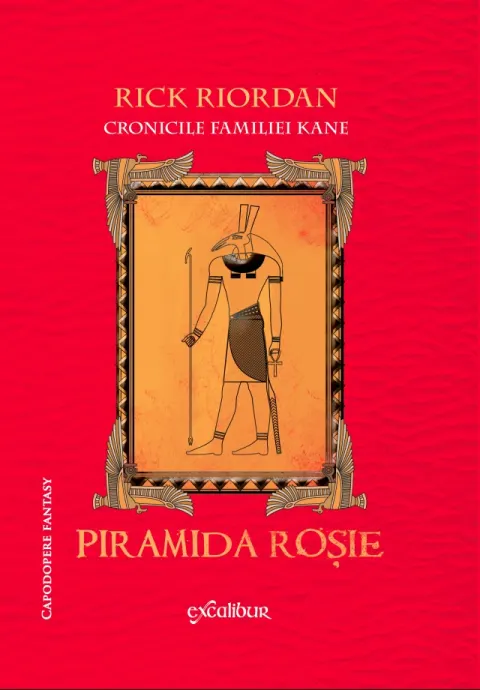 Coperta cărții Piramida rosie (Cronicile familiei Kane, vol. 1)