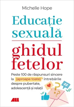 Coperta cărții Educație sexuală. Ghidul fetelor