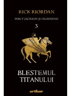 Coperta cărții Blestemul Titanului (Percy Jackson și Olimpienii, vol. 3)