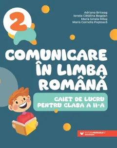 Coperta cărții Comunicare în limba română. Caiet de lucru pentru clasa a II-a