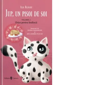 Coperta cărții Jup, un pisoi de soi. Volumul II. Orice pentru budinca