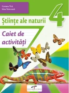 Coperta cărții Stiinte ale naturii. Caiet de activitati, clasa a IV-a