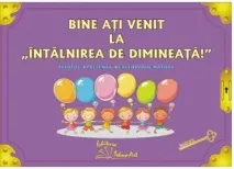 Coperta cărții Bine ati venit la &"Intalnirea de dimineata!&"