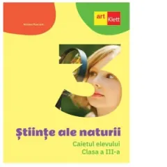 Coperta cărții Stiinte ale naturii. Caietul elevului. Clasa a III-a