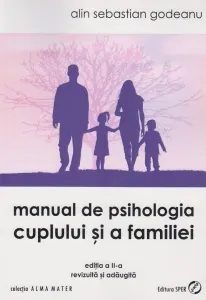 Coperta cărții Manual de psihologia cuplului si a familiei (editia a doua, revazuta si adaugita)