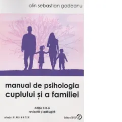 Coperta cărții Manual de psihologia cuplului si a familiei (editia a doua, revazuta si adaugita)