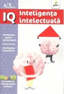 Coperta cărții I.Q. Inteligenta intelectuala (3 ani)