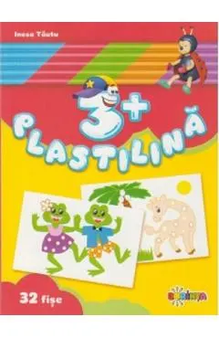 Coperta cărții Plastilina: 32 fise 3 ani+