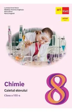 Coperta cărții Chimie - Clasa 8 - Caietul elevului - Luminita Irinel Doicin, Madalina Veronica Angelusiu, Silvia Girtan, Maria Dragomir