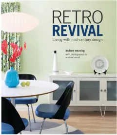 Coperta cărții Retro revival: living with mid-century design