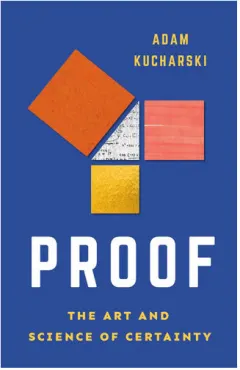 Coperta cărții Proof: the art and science of certainty