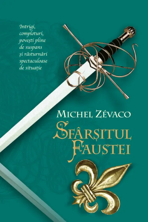 Coperta cărții Cavalerii Pardaillan. Sfârșitul Faustei (vol. 11)