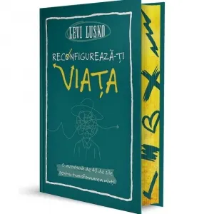 Coperta cărții Reconfigureaza-ti viata