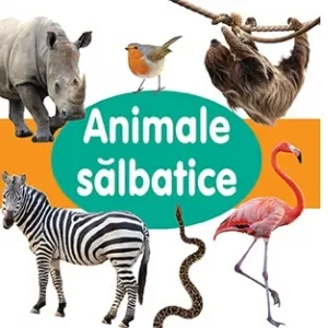 Coperta cărții Animale salbatice (cartonata)