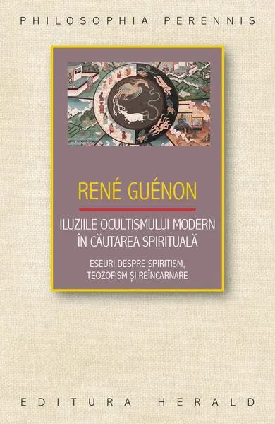 Coperta cărții Iluziile ocultismului modern în căutarea spirituală