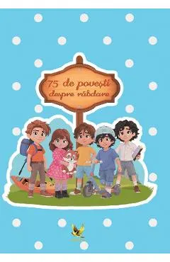 Coperta cărții 75 de povești despre răbdare